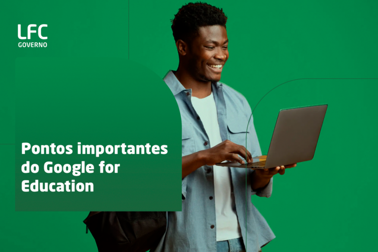 Pontos importantes do Google for Education