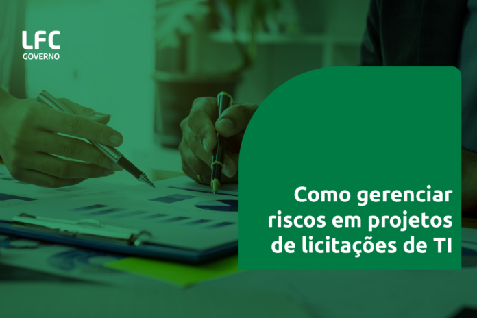como_gerenciar_riscos_em_projetos_de_licitacoes_de_ti Como gerenciar riscos em projetos de licitações de TI