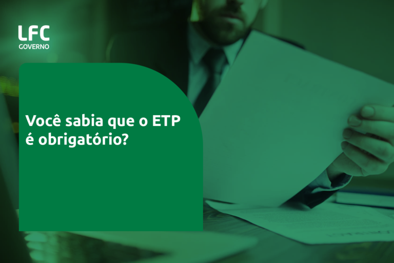 Você sabia que o ETP é obrigatório?