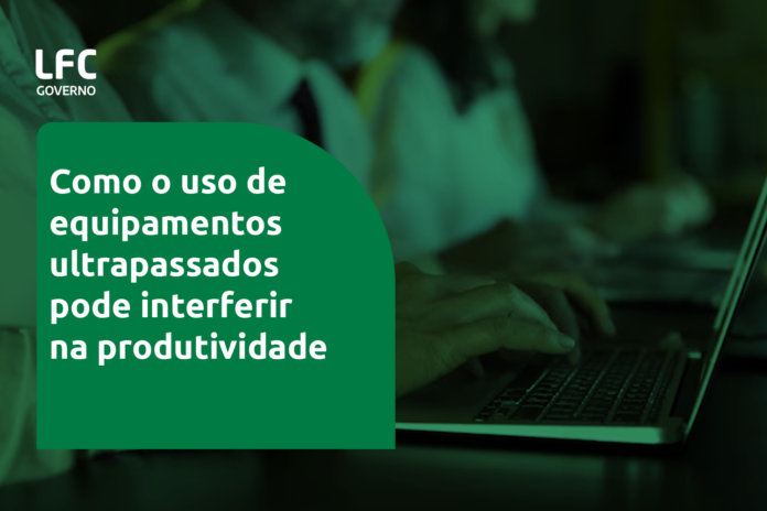 como_equipamentos_ultrapassados_podem_interferir_na_produtividade Como equipamentos ultrapassados podem interferir na produtividade