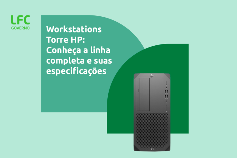 Workstations Torre hp: Conheça a linha completa e suas especificações